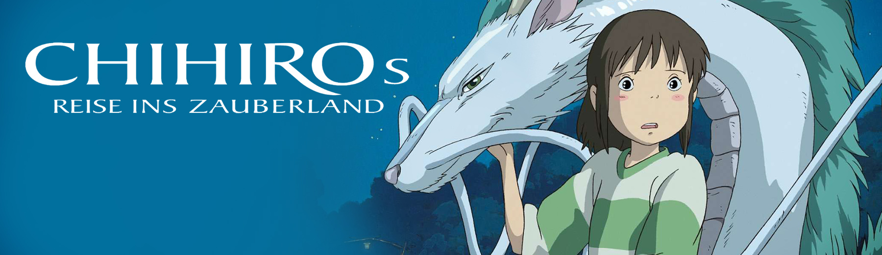 Chihiros Reise ins Zauberland