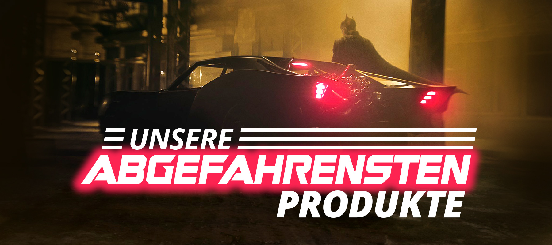 Unsere abgefahrensten Produkte