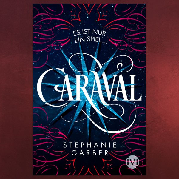 Caraval - Es ist nur ein Spiel - Taschenbuch