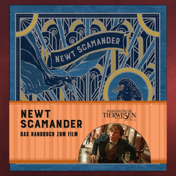 Phantastische Tierwesen und wo sie zu finden sind - Newt Scamander - Das Handbuch zum Film